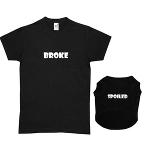 Broke and Spoiled Twinning Shirt - Dog